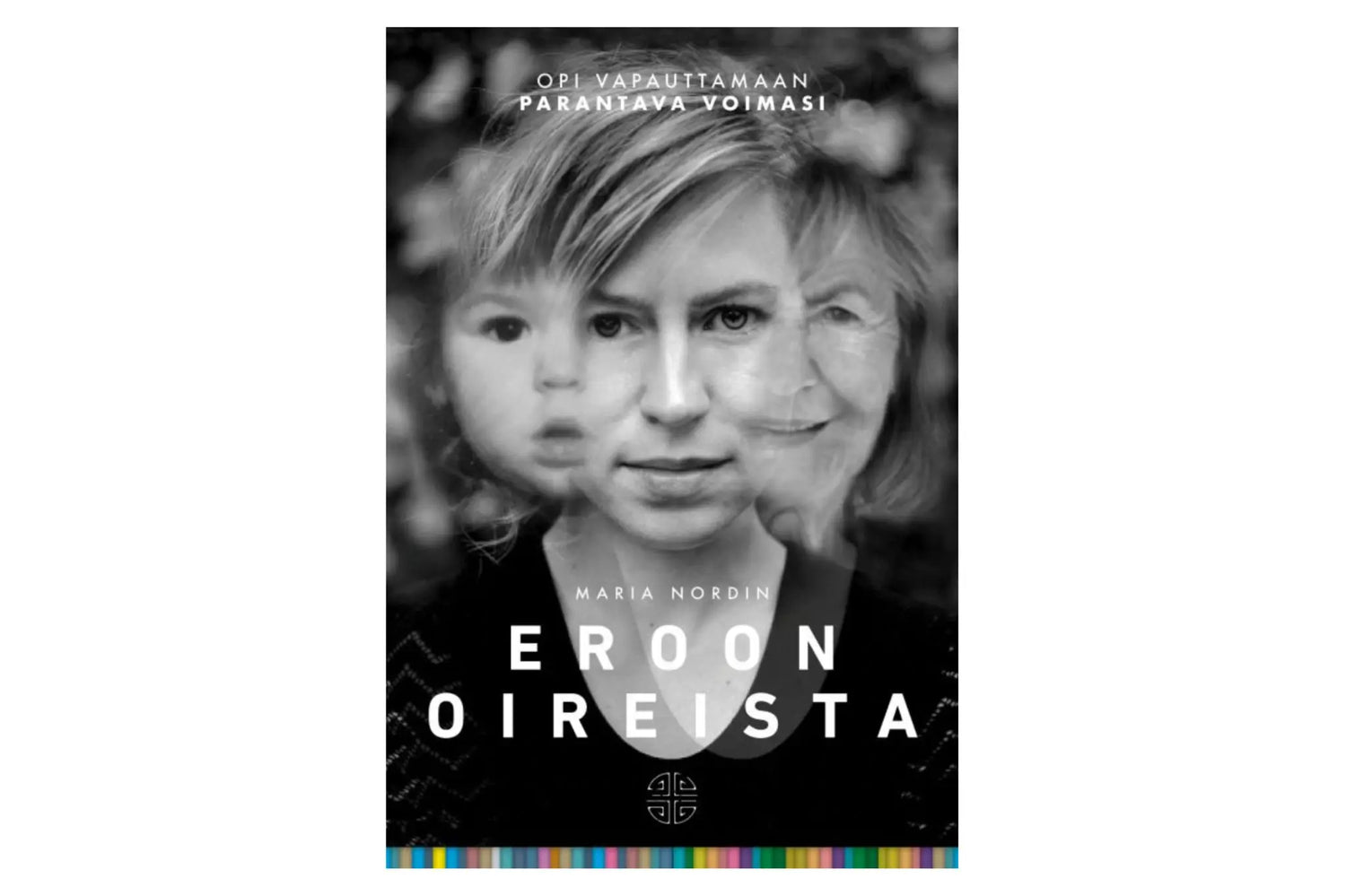 maria nordin eroon oireista kirja